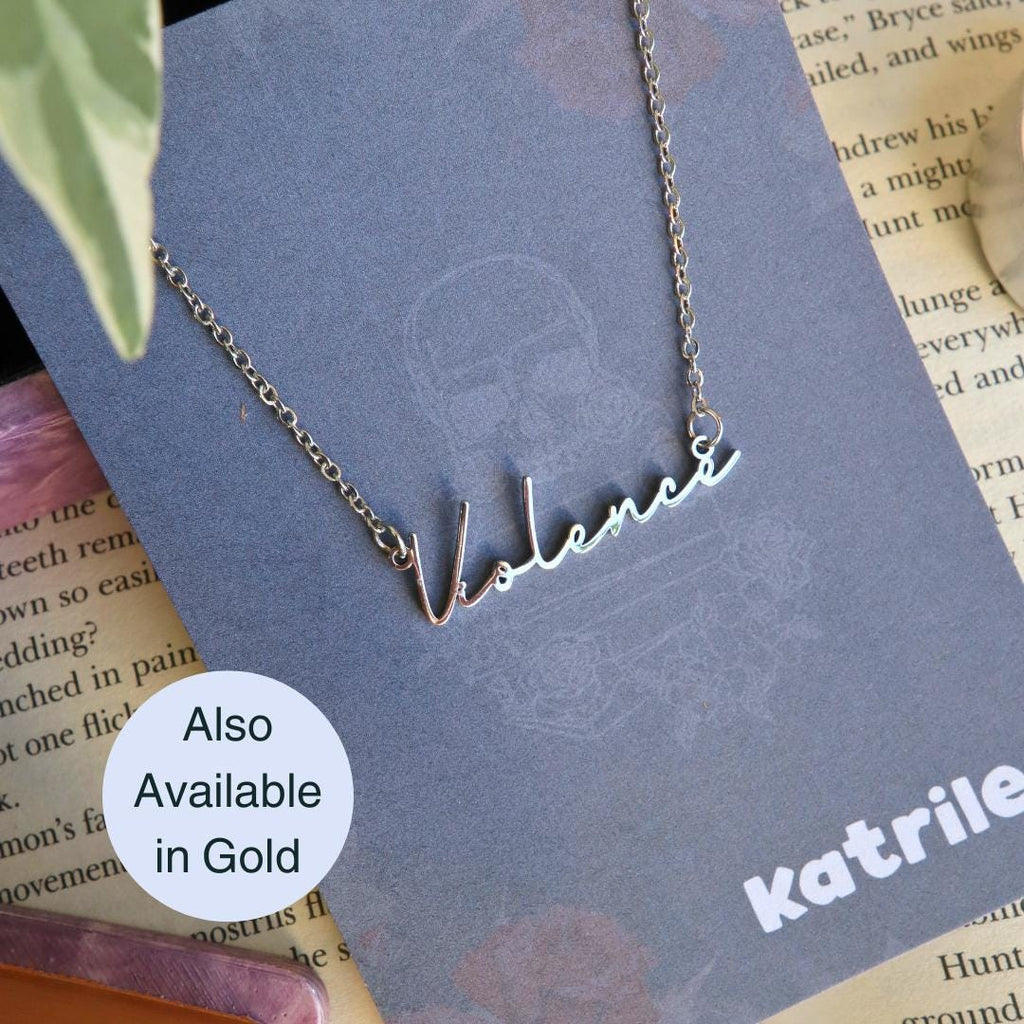 Violence Bookish Nickname Necklace, Gold and Silver Stainless steel, Gift for fantasy reader
